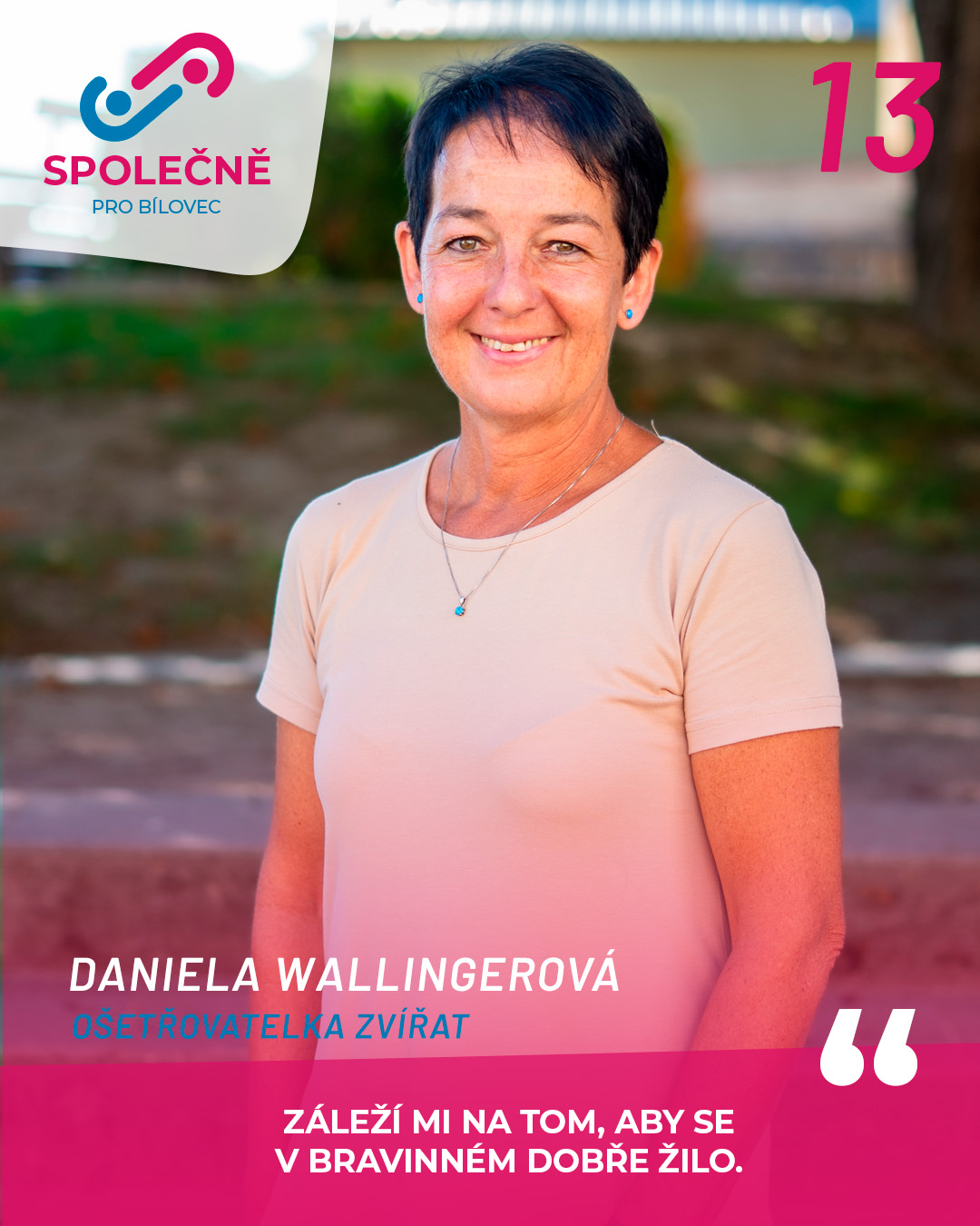 Daniela Wallingerová – kandidát č. 13 SPOLEČNĚ PRO BÍLOVEC