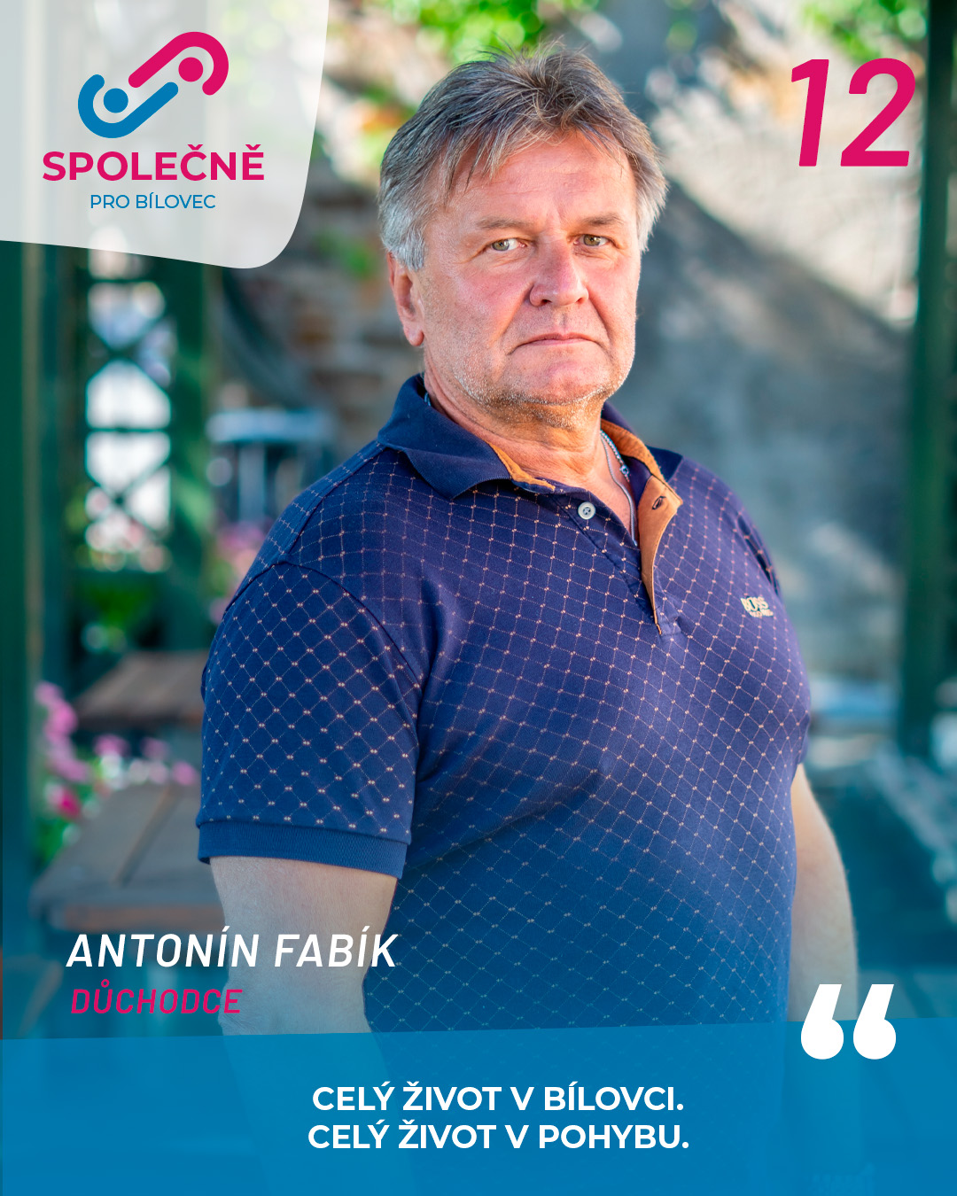 Antonín Fabík – kandidát č. 12 SPOLEČNĚ PRO BÍLOVEC